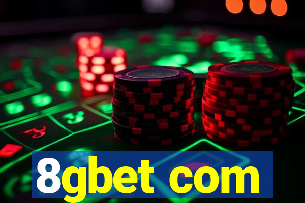 8gbet com